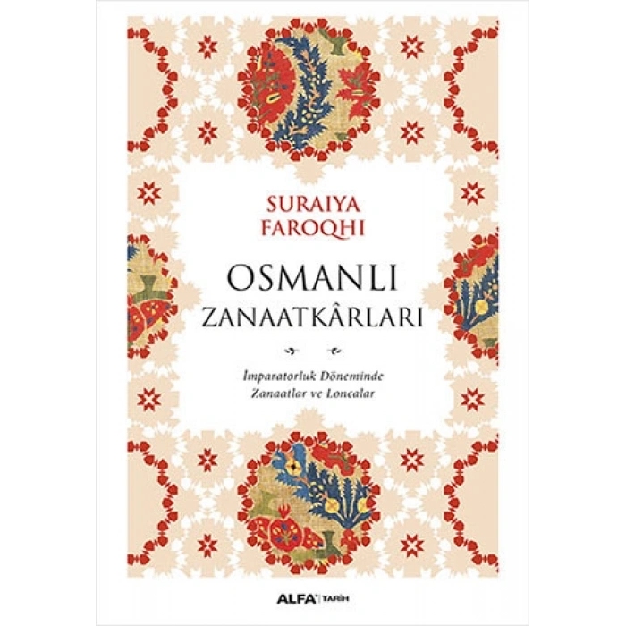 Osmanlı Zanaatkârları