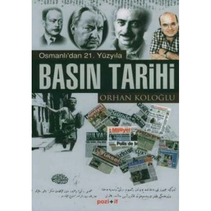 OSMANLIDAN 21.YÜZYILA BASIN TARİHİ