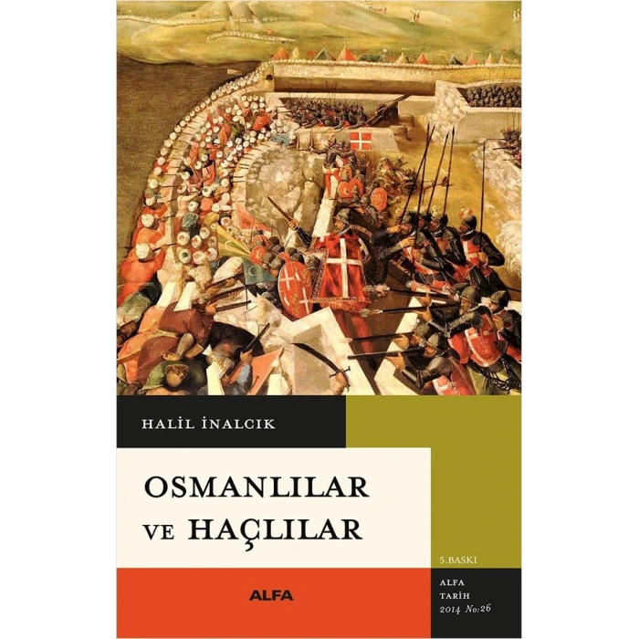 Osmanlılar ve Haçlılar