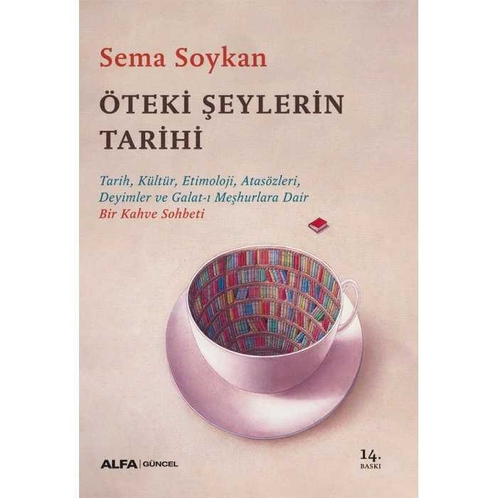 Öteki Şeylerin Tarihi