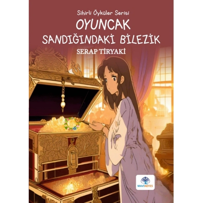 Oyuncak Sandığındaki Bilezik