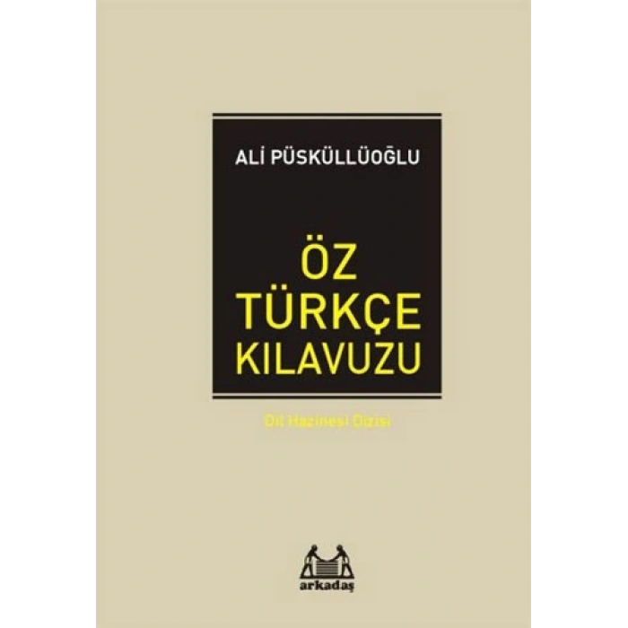 Öz Türkçe Kılavuzu