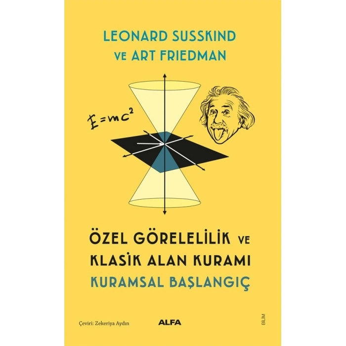 Özel Görelilik ve Klasik Alan Kuramı Kuramsal Başlangıç