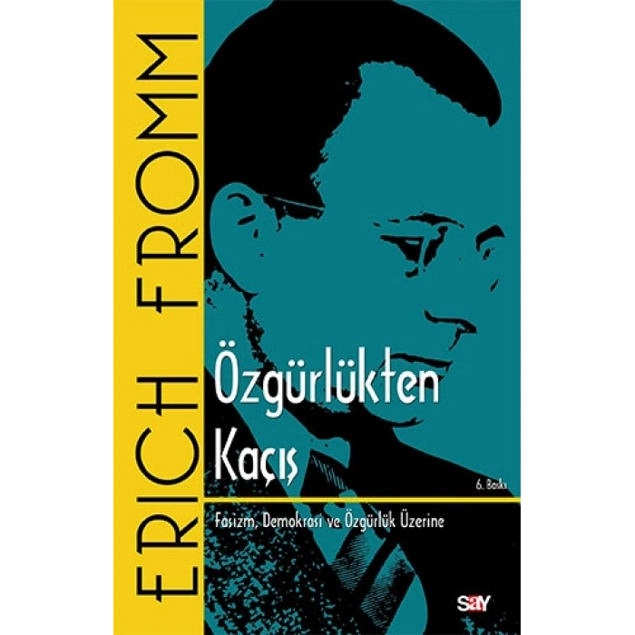 Özgürlükten Kaçış