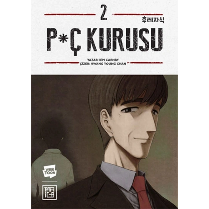 P*ç Kurusu - 2