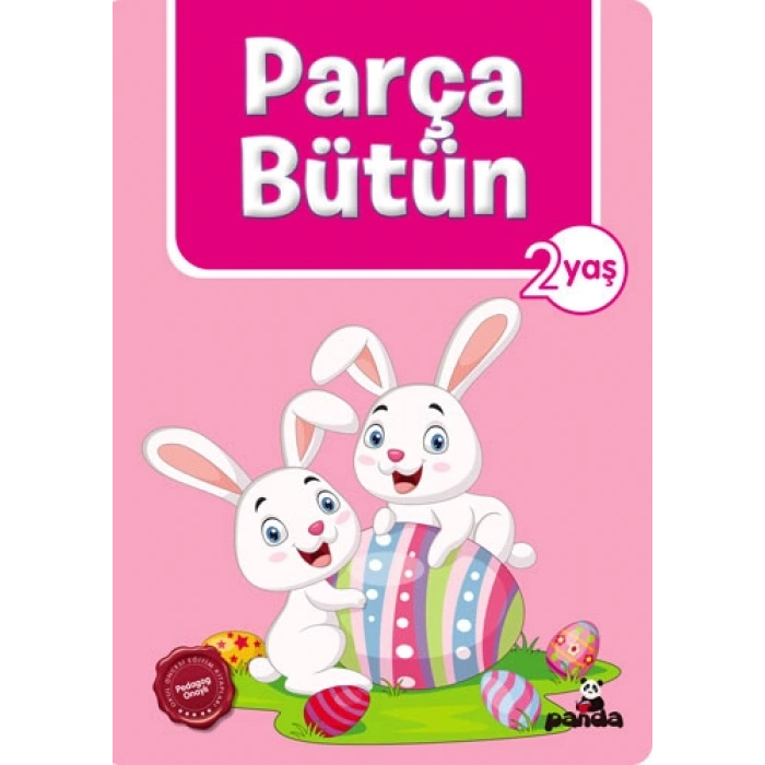 Parça Bütün (2 Yaş)