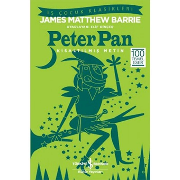 Peter Pan (Kısaltılmış Metin)