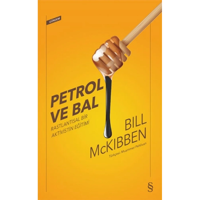 Petrol ve Bal