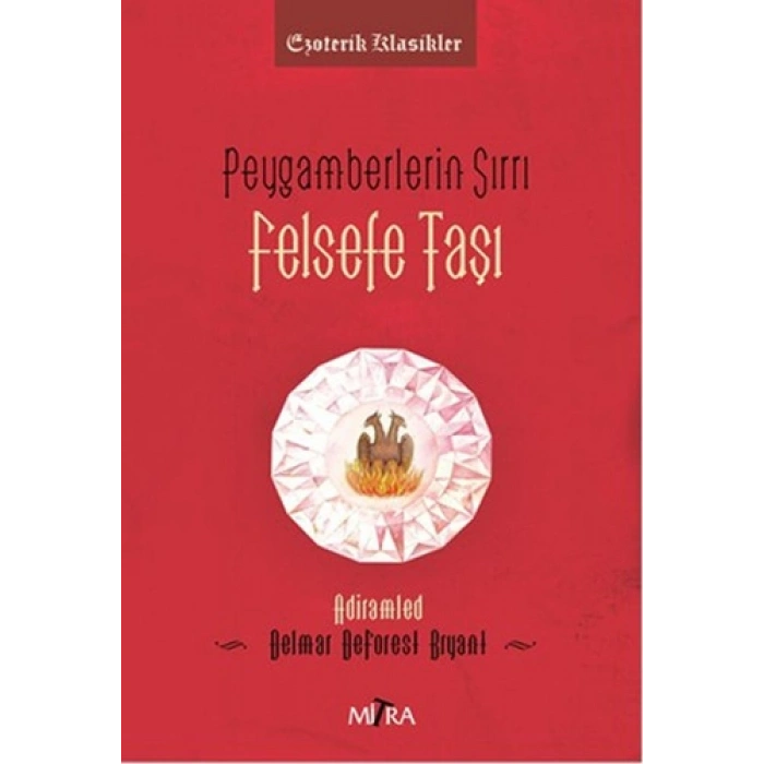 Peygamberlerin Sırrı - Felsefe Taşı