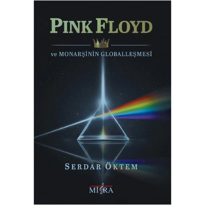Pink Floyd ve Monarşinin Globalleşmesi