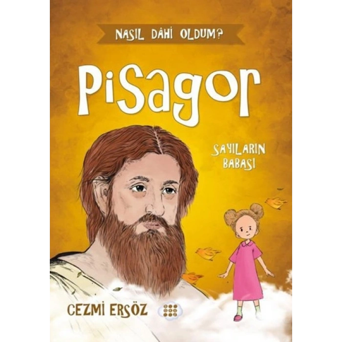 Pisagor - Sayıların Babası