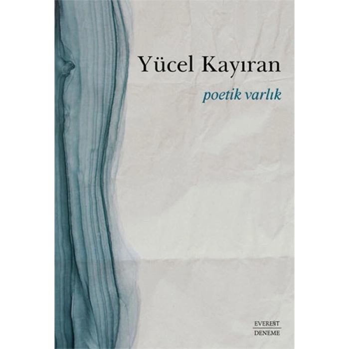 Poetik  Varlık