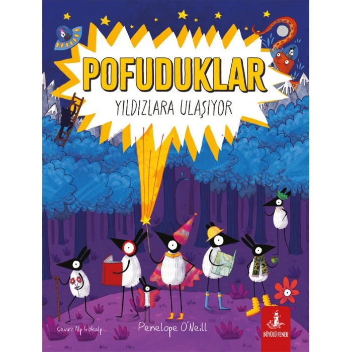 Pofuduklar Yıldızlara Ulaşıyor