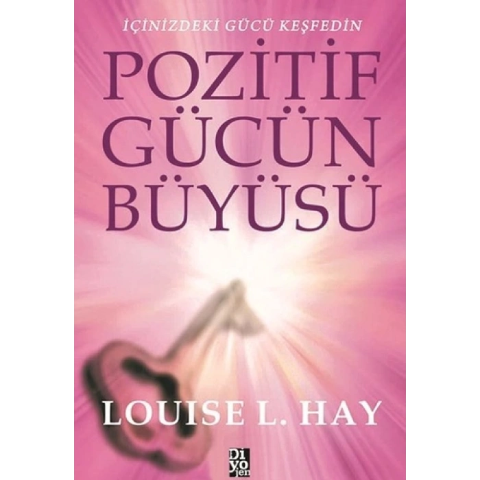 Pozitif Gücün Büyüsü