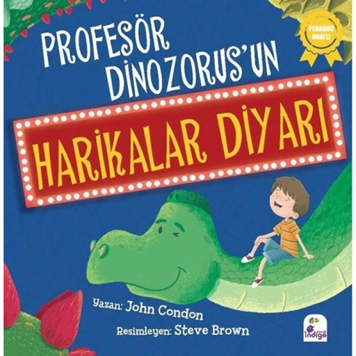 Profesör Dinozorus’un Harikalar Diyarı