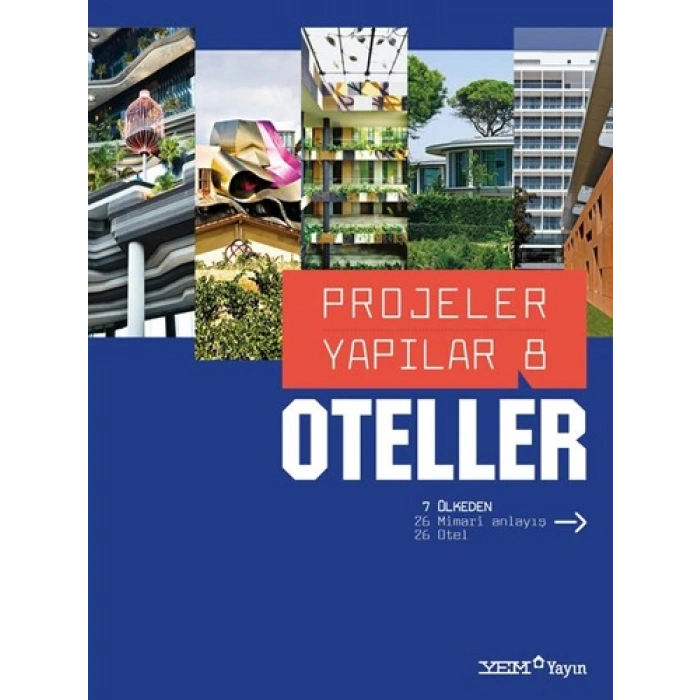 Projeler Yapılar 8 - Oteller