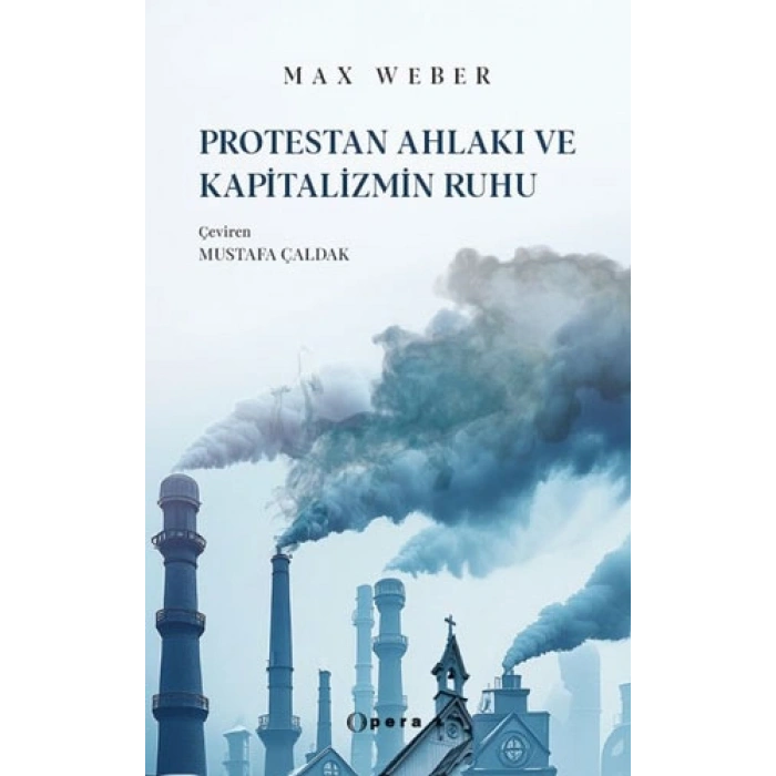 Protestan Ahlakı ve Kapitalizmin Ruhu