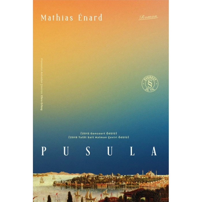 Pusula / Mathias Enard + Sanat Kitabı