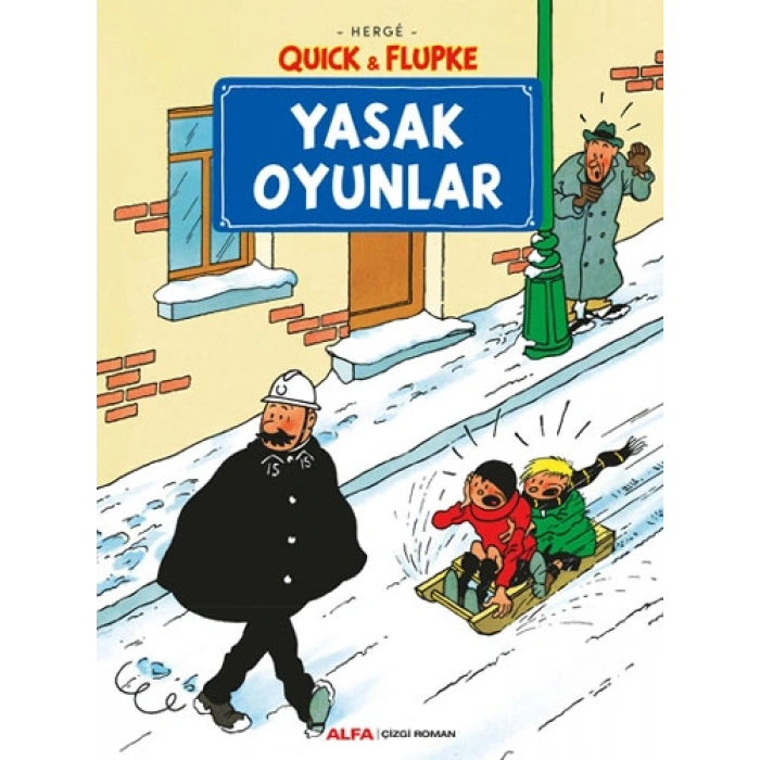 Quick & Flupke - Yasak Oyunlar