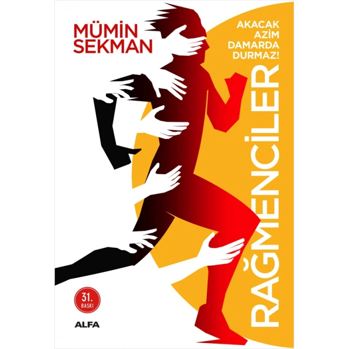 Rağmenciler - Akacak Azim Damarda Durmaz!
