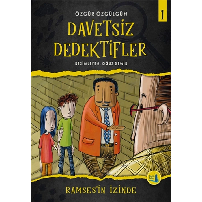 Ramsesin İzinde - Davetsiz Dedektifler 1