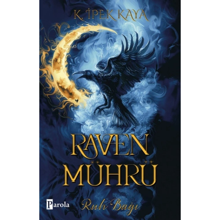 Raven Mührü - Ruh Bağı