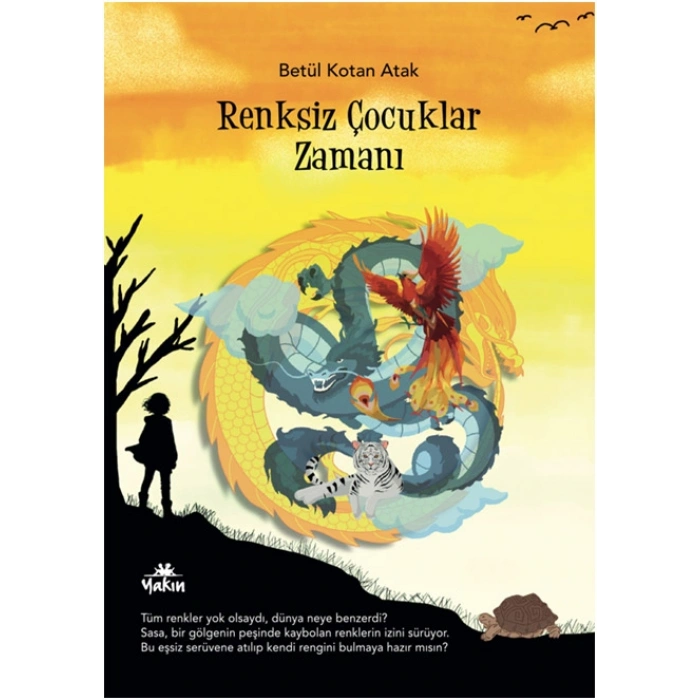 Renksiz Çocuklar Zamanı