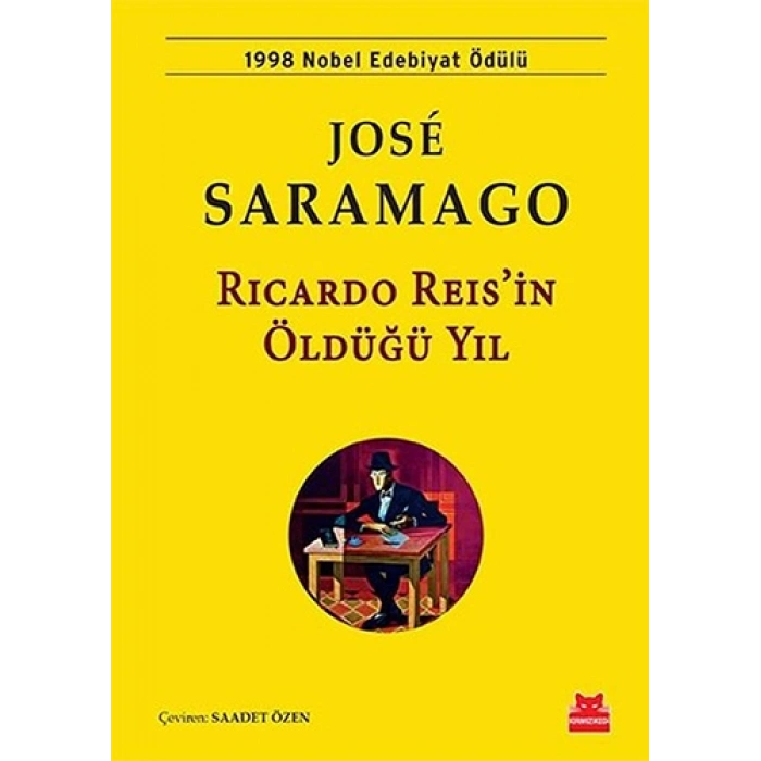 Ricardo Reis’in Öldüğü Yıl