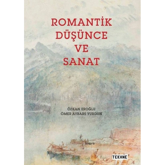 Romantik Düşünce ve Sanat