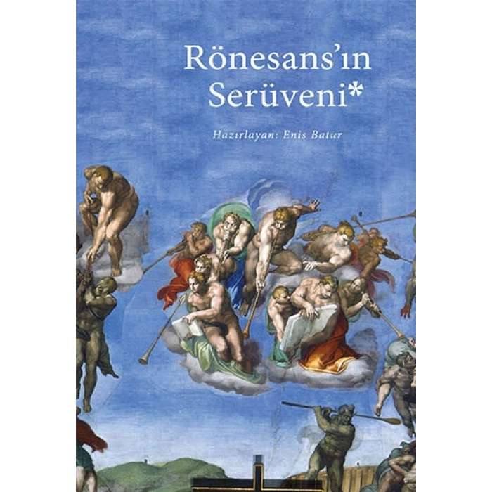 Rönesans’ın Serüveni