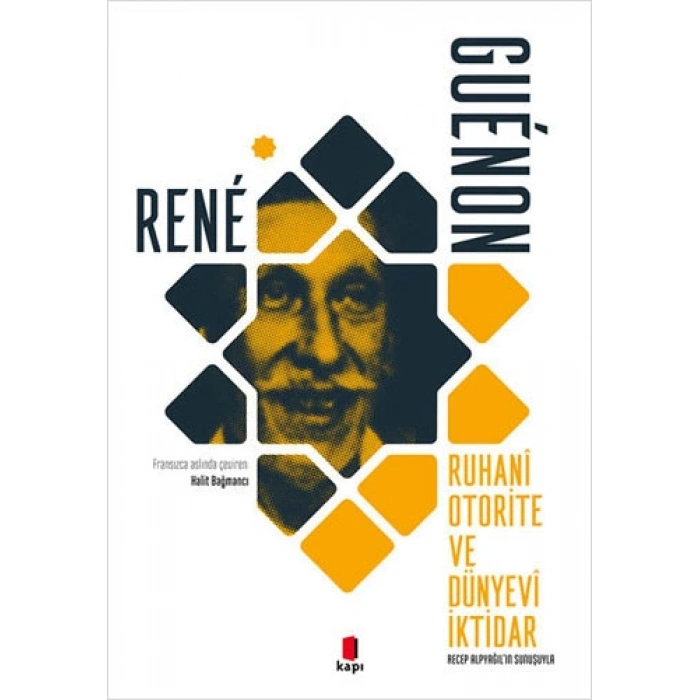 Ruhani Otorite ve Dünyevi İktidar