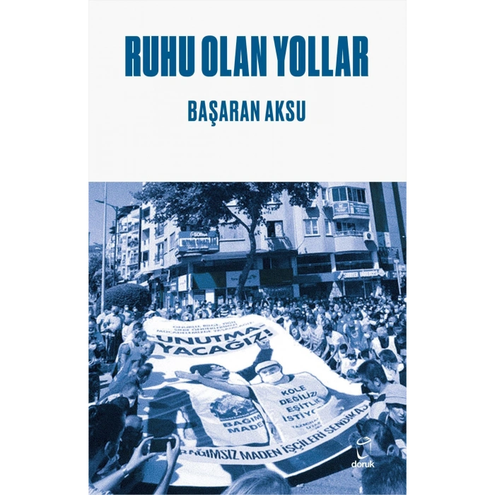 Ruhu Olan Yollar