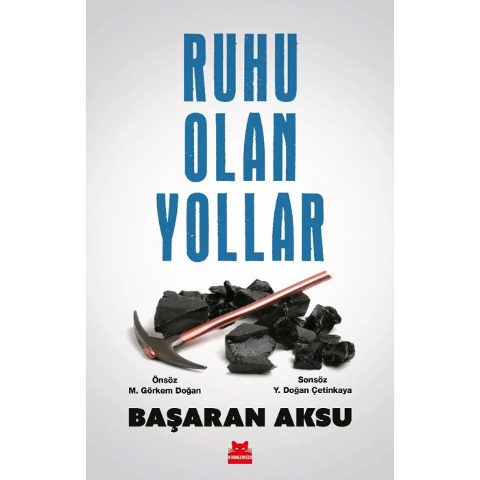 Ruhu Olan Yollar