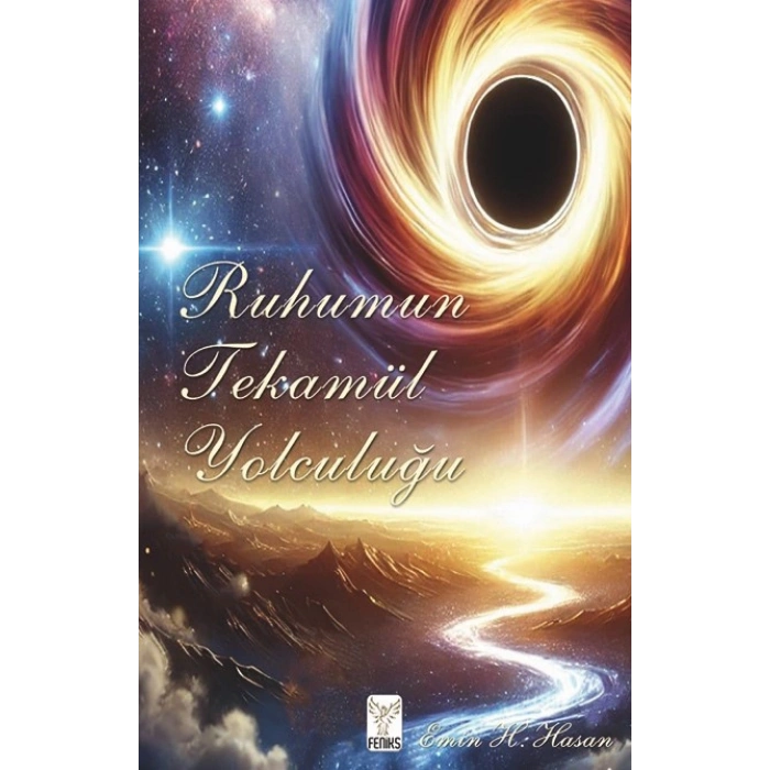 Ruhumun Tekamül Yolculuğu