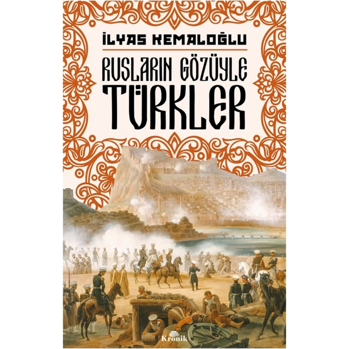 Rusların Gözüyle Türkler