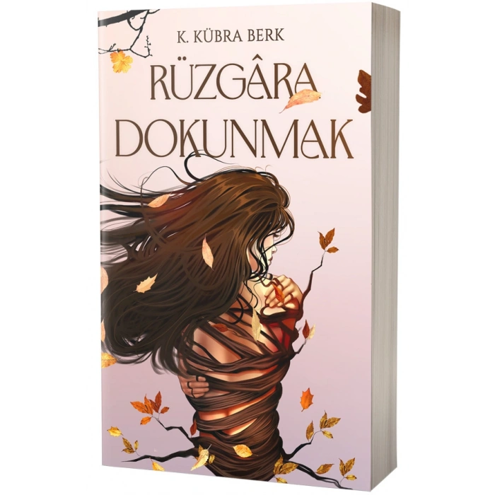 Rüzgâra Dokunmak / K. Kübra Berk + Sanat Kitabı