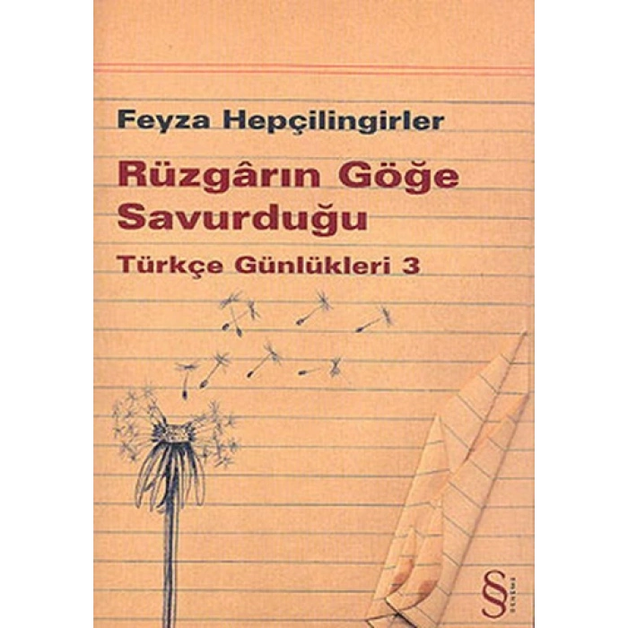 Rüzgârın Göğe Savurduğu