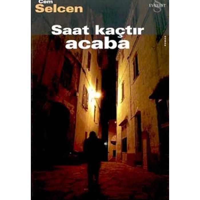Saat Kaçtır Acaba?