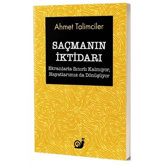Saçmanın İktidarı