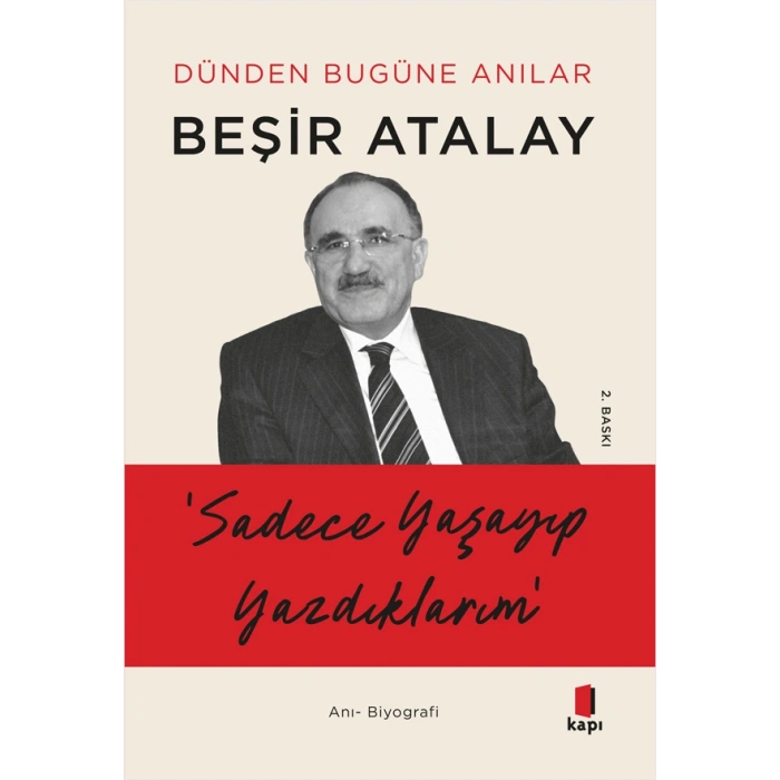Sadece Yaşayıp Yazdıklarım