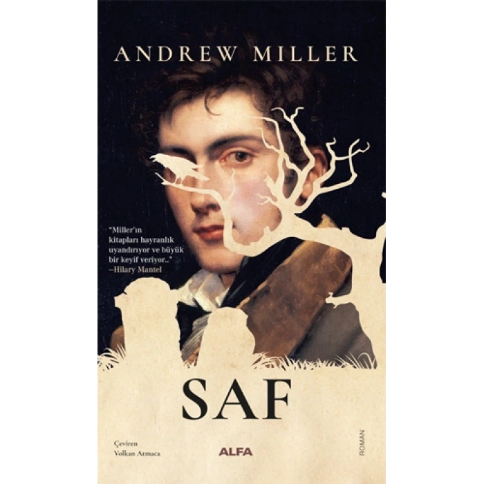 Saf / Andrew Miller + Sanat Kitabı