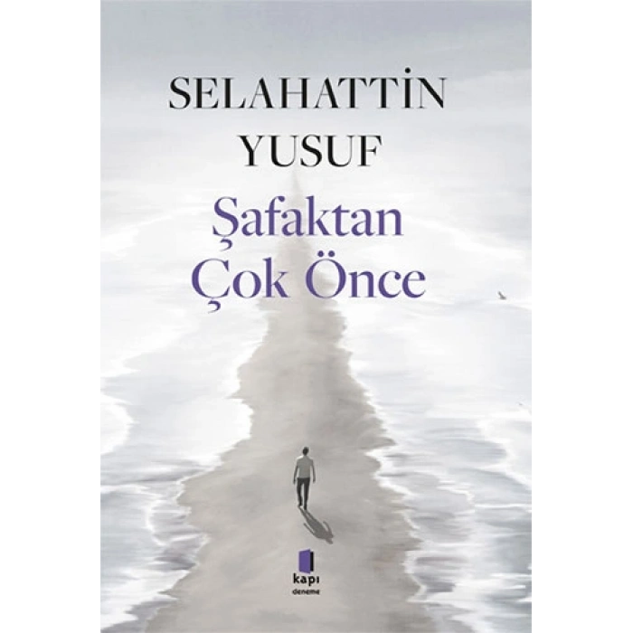 Şafaktan Çok Önce