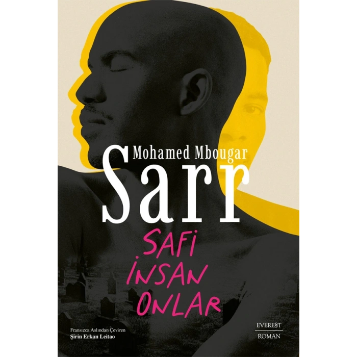 Safi İnsan Onlar / Mohamed Mbougar Sarr + Sanat Kitabı