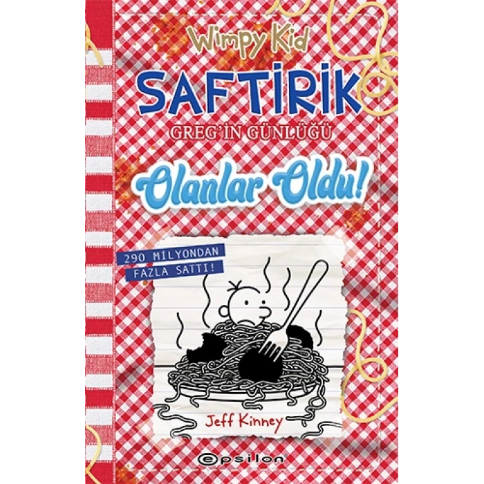 Saftirik Greg’in Günlüğü 19 - Olanlar Oldu! (Ciltli)