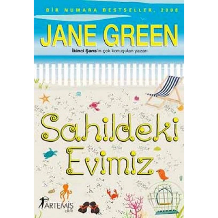 Sahildeki Evimiz