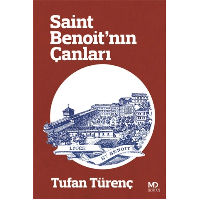 Saint Benoit’nın Çanları