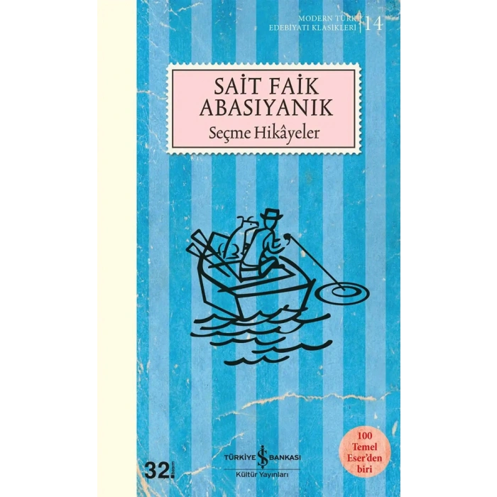 Sait Faik Abasıyanık - Seçme Hikayeler