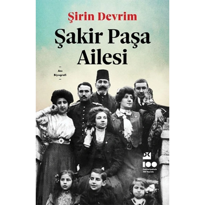 Şakir Paşa Ailesi