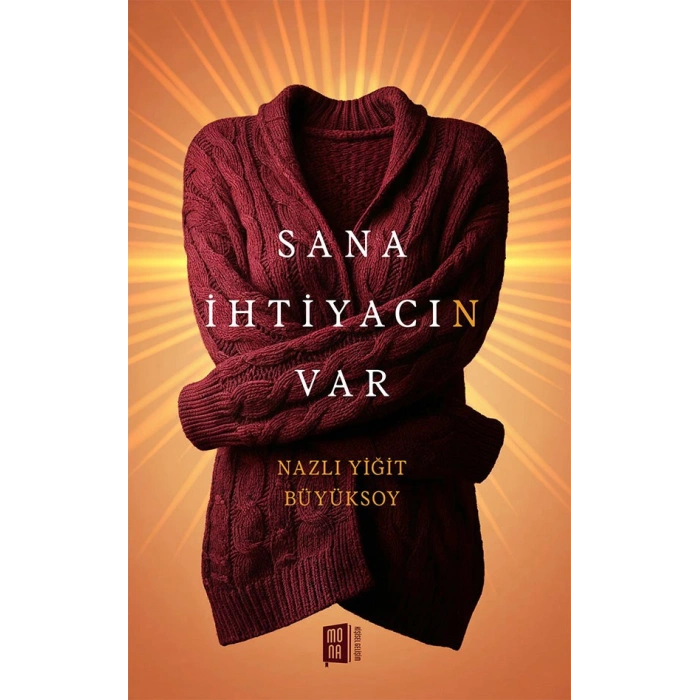 Sana İhtiyacın Var