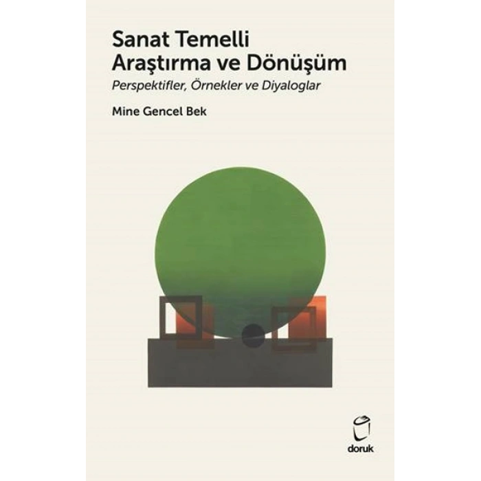 Sanat Temelli Araştırma ve Dönüşüm
